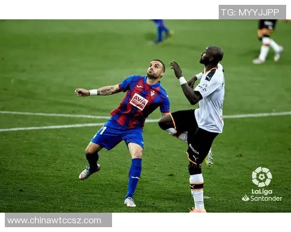 华伦西亚主场迎战埃瓦尔力争三分争夺联赛前列位置